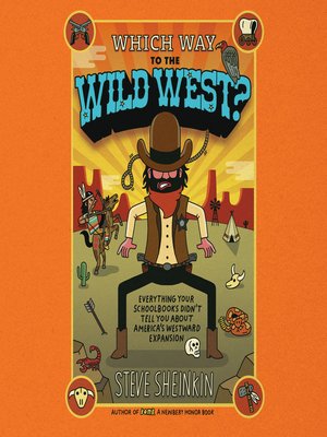cover image of Which Way to the Wild West?